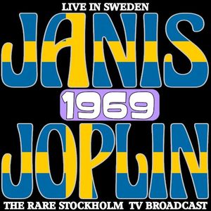 Live in Sweden 1969: The Rare Stockholm TV Broadcasts (Live)