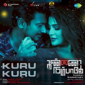 Kuru Kuru (From “Kannai Nambathey”) - Single (Single)