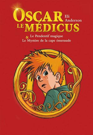 Le Pendentif magique - Le Mystère de la cape d'émeraude