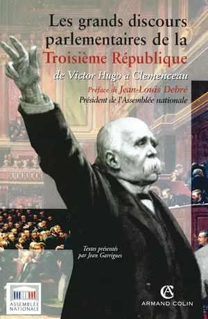 De Victor Hugo à Clémenceau