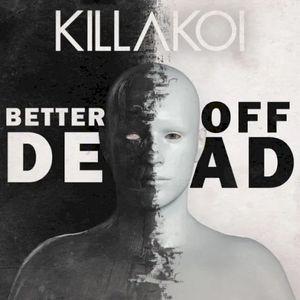 Better off Dead (Single)