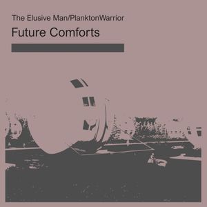 Future Comforts