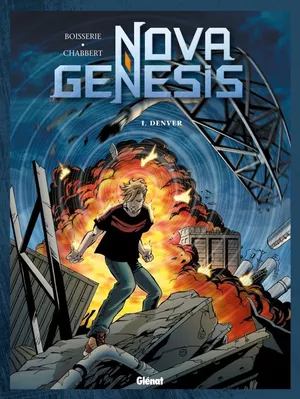 Denver - Nova Genesis, tome 1
