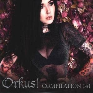 Orkus! Compilation 141