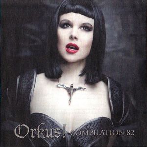Orkus! Compilation 82