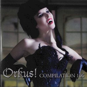 Orkus! Compilation 106