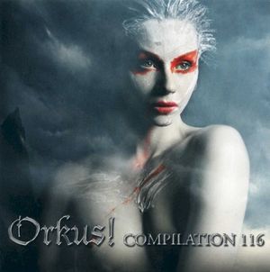 Orkus! Compilation 116