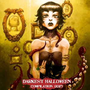 Darkest Halloween Compilation 2017