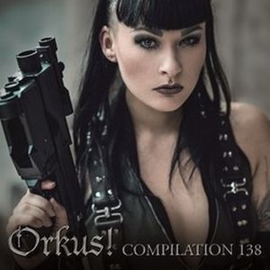 Orkus! Compilation 138