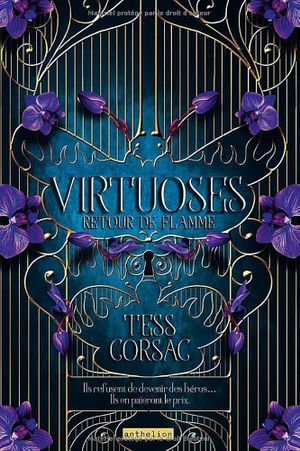 Virtuoses - Retour de flamme