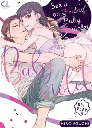See U on Friday, Baby violet, tome 2