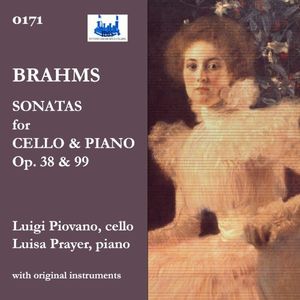 Sonatas for Cello & Piano, op. 38 & 99