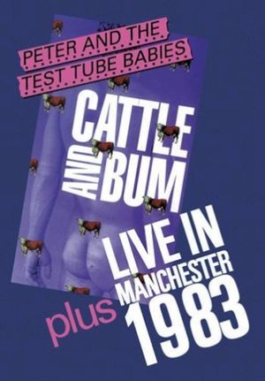 Cattle and Bum / Live in Manchester 1983 (Live)