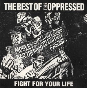 Fight for Your Life: The Best of the Oppressed