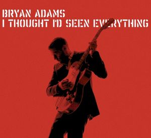 I Thought I'd Seen Everything (Single)