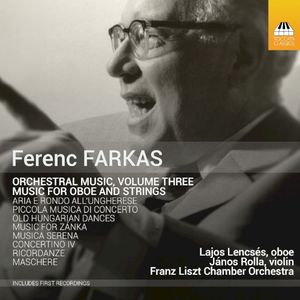Orchestral Music, Volume Three: Music for Oboe and Strings