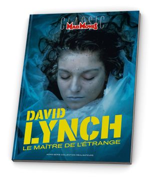 David Lynch, le maître de l'étrange
