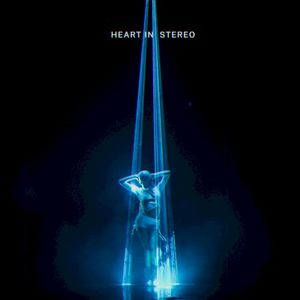 Heart in Stereo (Single)