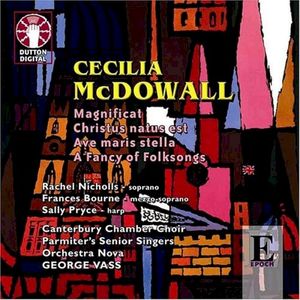 Magnificat / Christus natus est / Ave maris stella / A Fancy of Folksongs