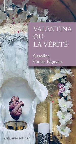 Valentina ou la vérité