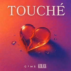 TOUCHÉ (Single)