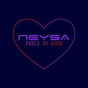 Feels So Good (Single)