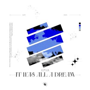 it was all a dream (Single)