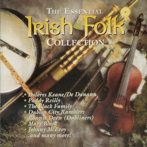 The Essential Irish Folk Collection