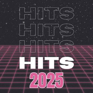 Hits 2025