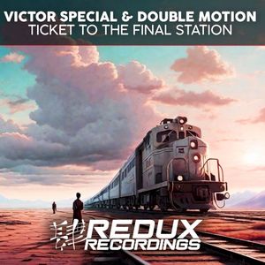 Ticket to the Final Station (Single)