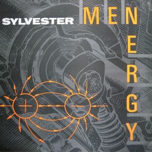 Sylvester - Menergy (Orchid edit) (Single)