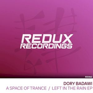 A Space of Trance / Left in the Rain (EP)