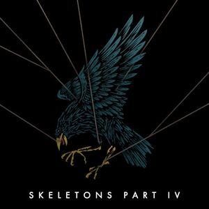 Skeletons: Part 4 (EP)