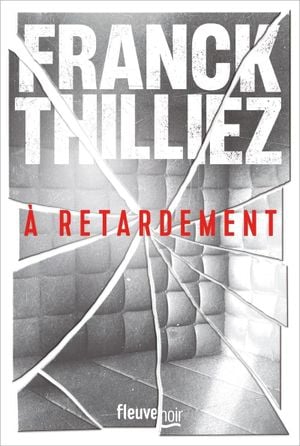 À retardement