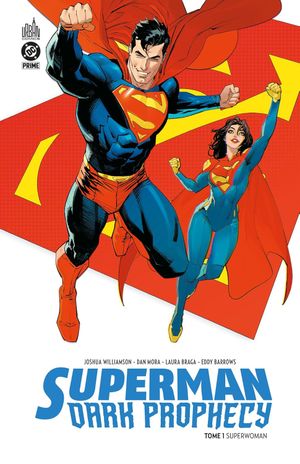 Superman : Dark Prophecy, tome 1