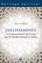 Jaillissements, les commentaires du Coran par le Cheikh Ahmad al-'Alâwî