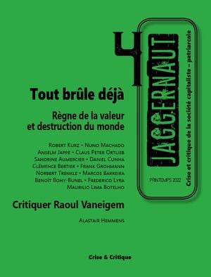 Jaggernaut n°3 - Tout brûle déjà