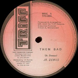 Them Bad (Single)