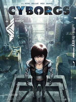 Ronin - Cyborgs, tome 1