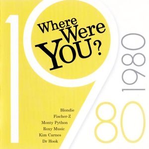 Where Were You? 1980