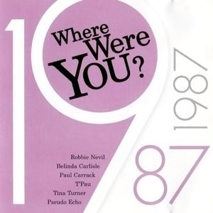 Where Were You? 1987