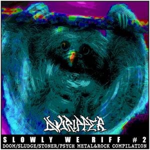 Slowly We Riff 2