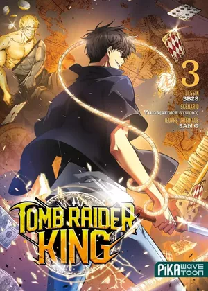 Tomb Raider King, tome 3