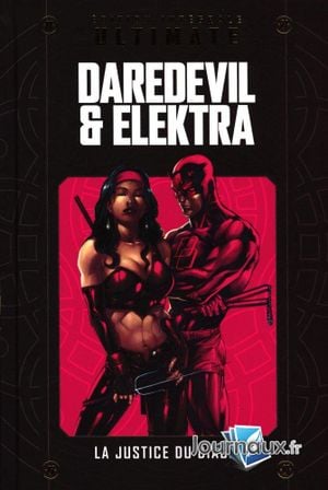 Dardevil & Elecktra : La justice du diable - Marvel Ultimate (Hachette Collections), tome 13