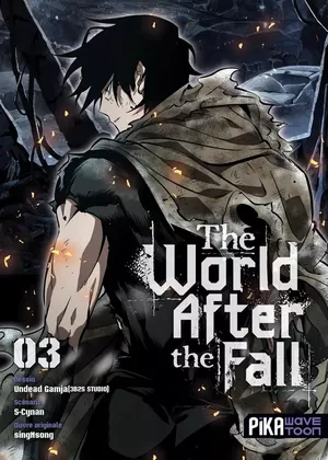 The World After the Fall, tome 3
