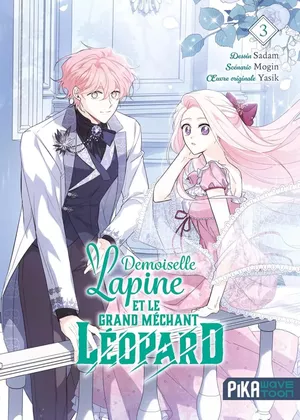 Demoiselle lapine et le grand méchant léopard, tome 3