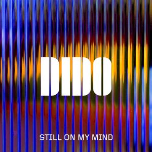 Still on My Mind (Single)