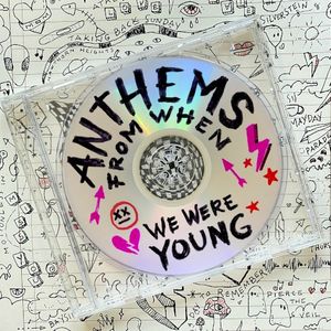 Anthems From When We Were Young