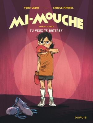 Mi-Mouche, tome 1