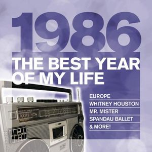 1986: The Best Year of My Life!